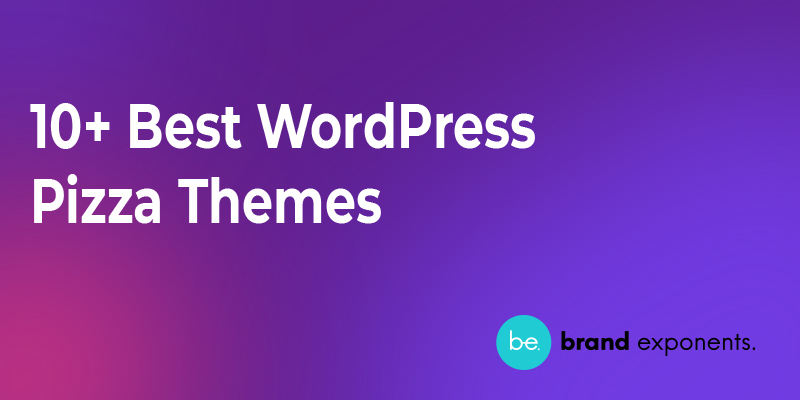 10+ Best WordPress Pizza Themes 2021